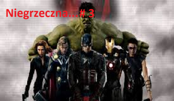 Niegrzeczna… #3