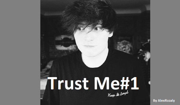 Trust Me#8