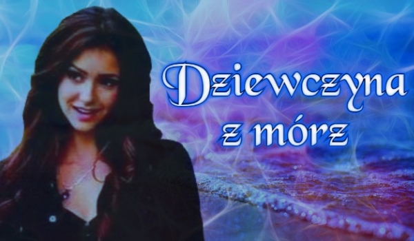 Dziewczyna z Mórz#4