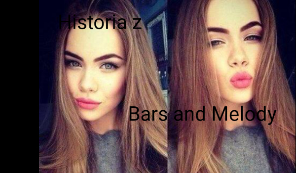 Historia z Bars and Melody #3