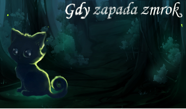 Gdy zapada zmrok #1- wizja