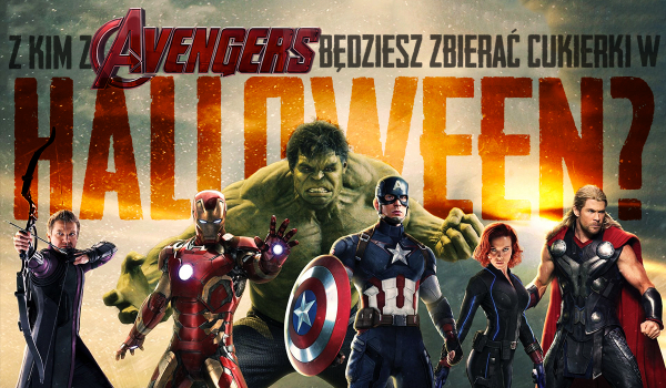 Z którym Avengersem będziesz zbierać cukierki na Halloween?