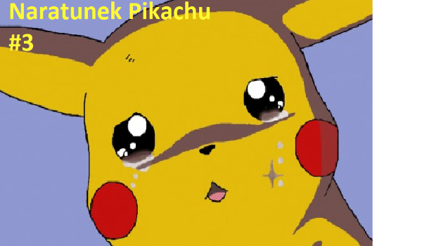 Na ratunek Pikachu #3