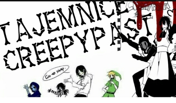 Tajemnice creepypast – wywiad #13