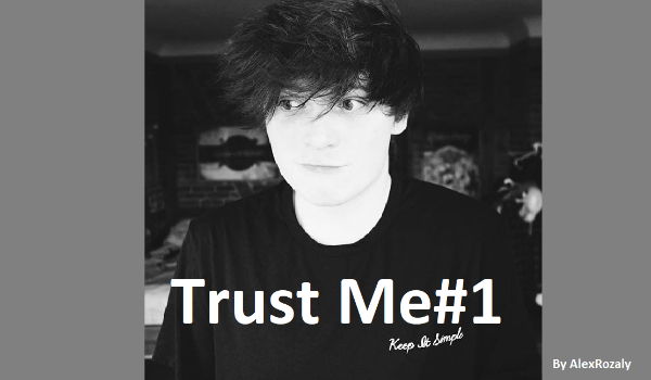 Trust Me#5