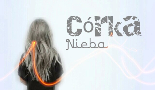 Córka nieba #3