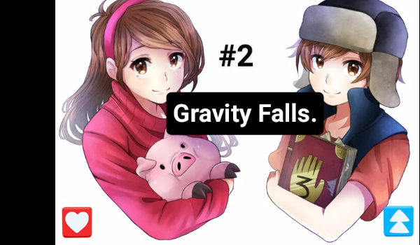Gravity Falls. #2