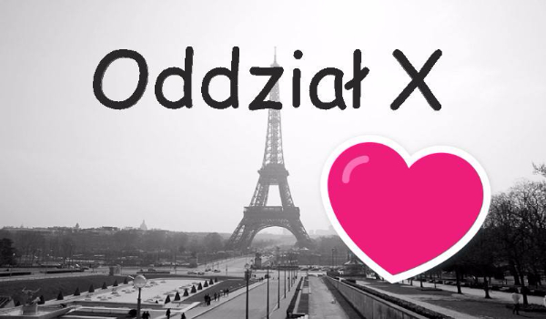 ODDZIAŁ X #9