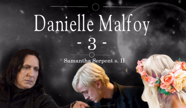Danielle Malfoy #3