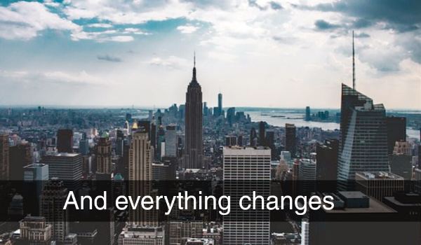 And everything changes #1