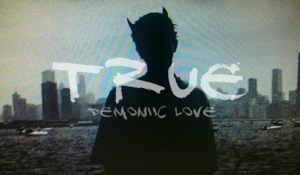 True Demonic Love #1