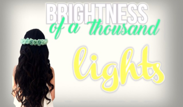 Brightness of a thousand lights #1