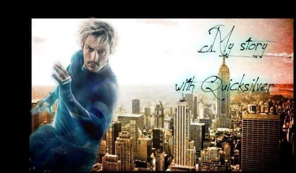 My story with Quicksilver #3