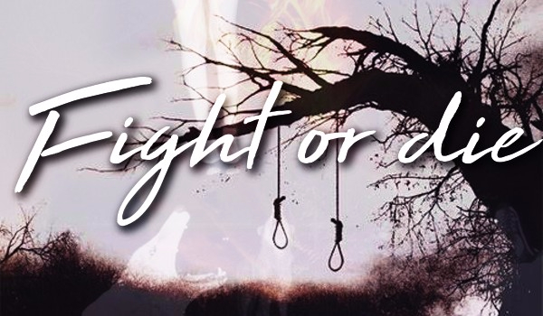 Fight or die #Prolog