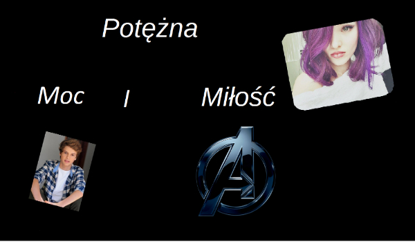 Potęzna Moc i Miłośc #16