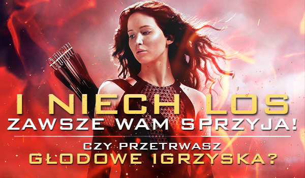 I niech los zawsze wam sprzyja!