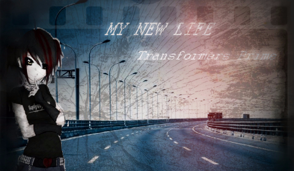 My New Life-Transformers Prime XII
