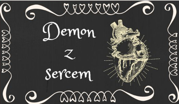 Demon z sercem #1
