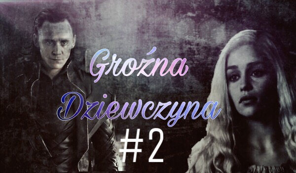 Groźna dziewczyna #2