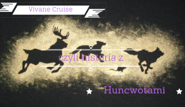 Vivane Cruise – czyli historia z Huncwotami #5