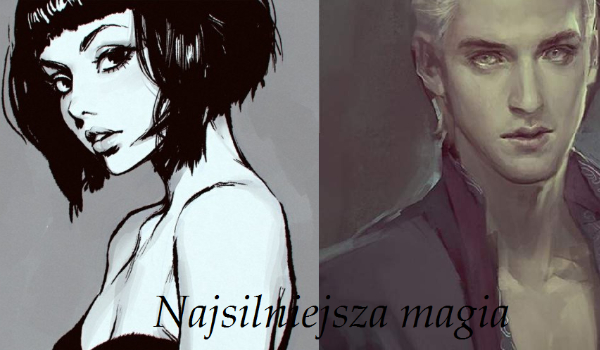 Najsilniejsza magia #5