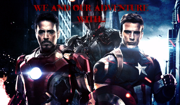 We and Our Adventure with… #3