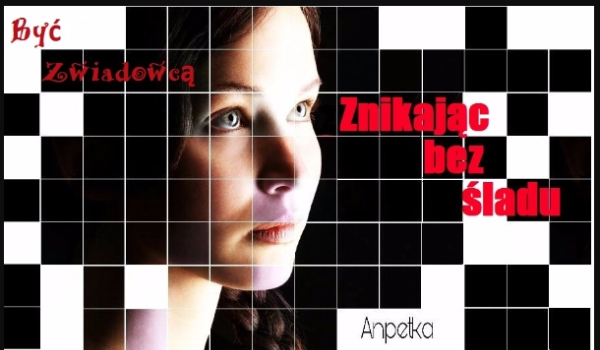 Być Zwiadowcą – Znikając bez śladu #15