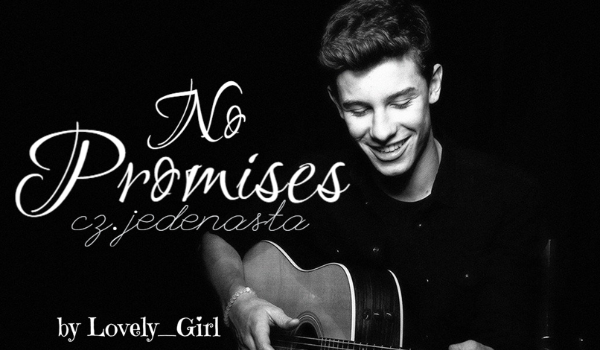 No Promises #11