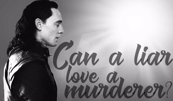Can a liar love a murderer? #2