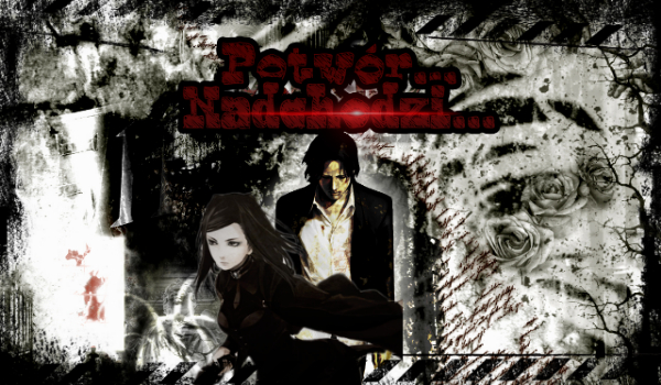 Potwór… nadchodzi… #9