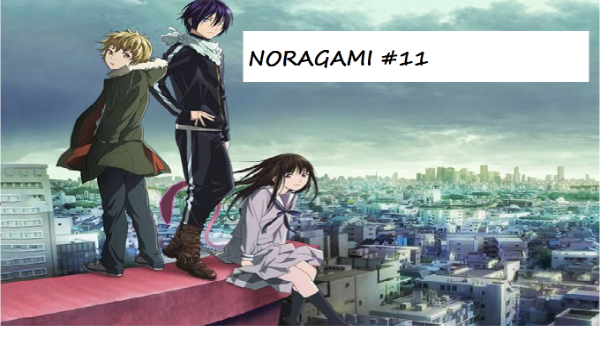 Noragami #11