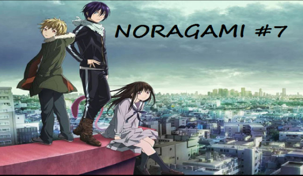 Noragami #7