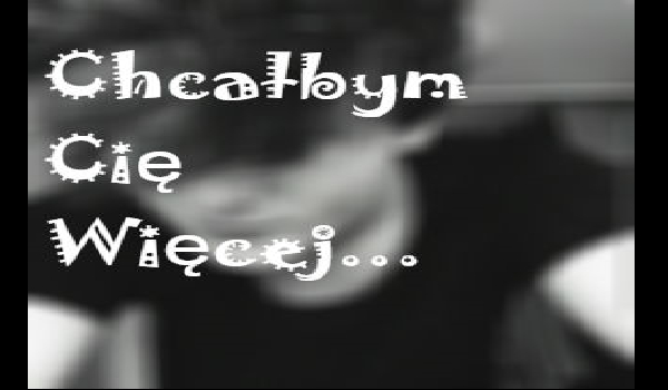 Chciałbym Cię Więcej… sezon II #1