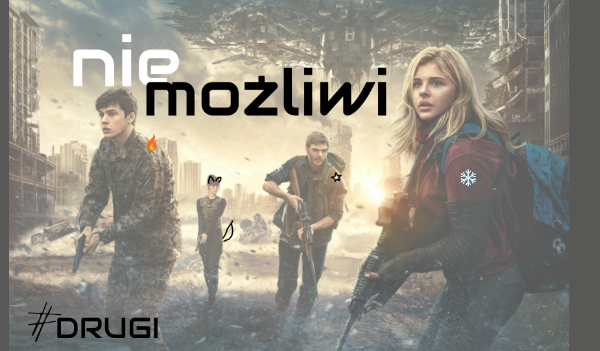 Niemożliwi #DRUGI