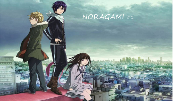 Noragami #1