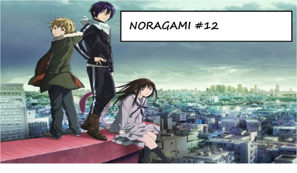Noragami #12