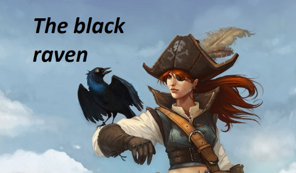 The black raven..