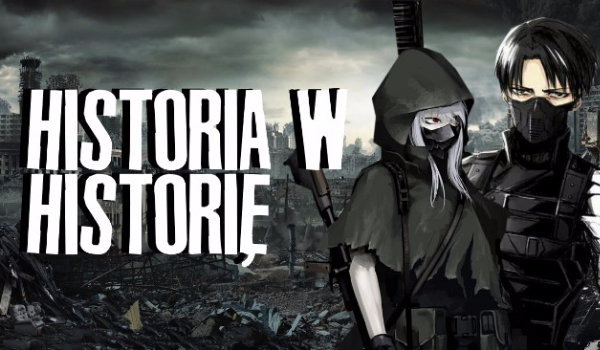 Historia w Historię #3