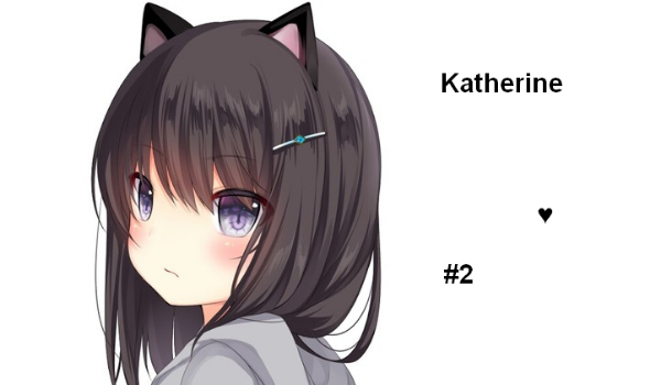 Katherine #2