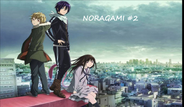 Noragami #2