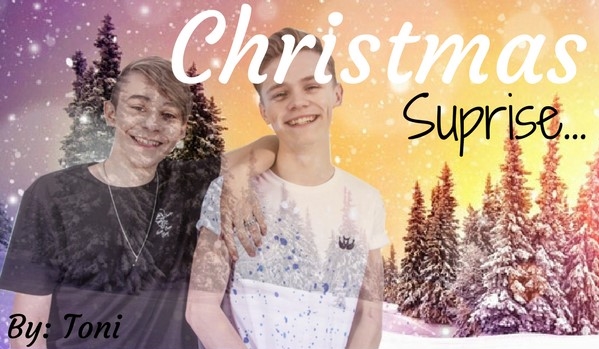 Christmas Suprise… #3