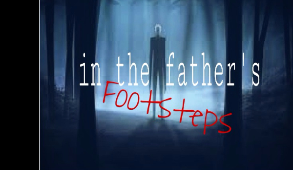 In the father’s footsteps #1