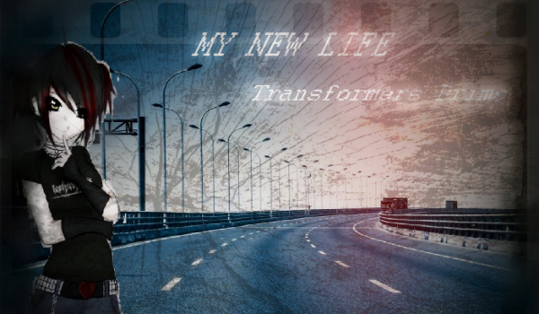 My New Life -Transformers Prime XIII