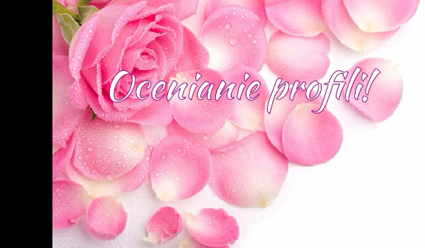 Ocenianie Profili! #14