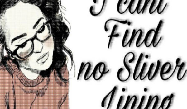 I can’t Find no Silver Lining – Kontynuacja