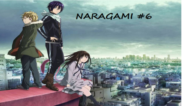 Noragami #6