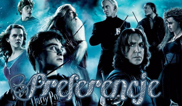 Harry Potter – Preferencje #3