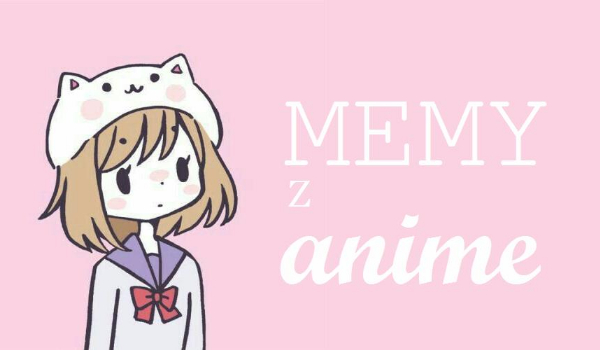 Memy z anime (YAOI) :3