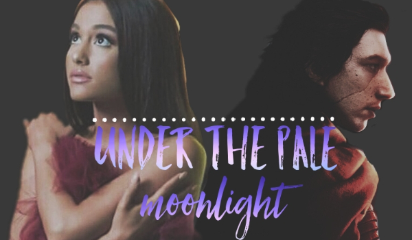 Under the pale moonlight II #2
