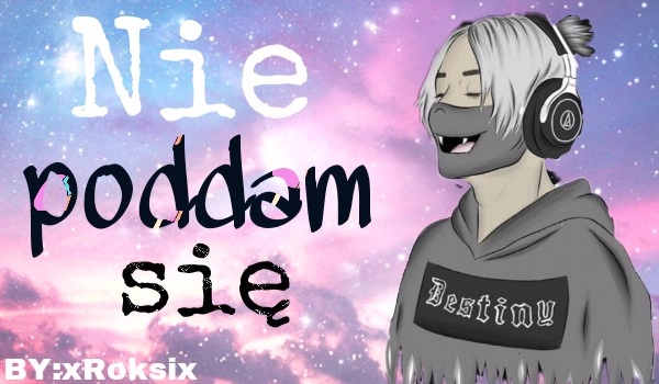 Nie poddam się #47
